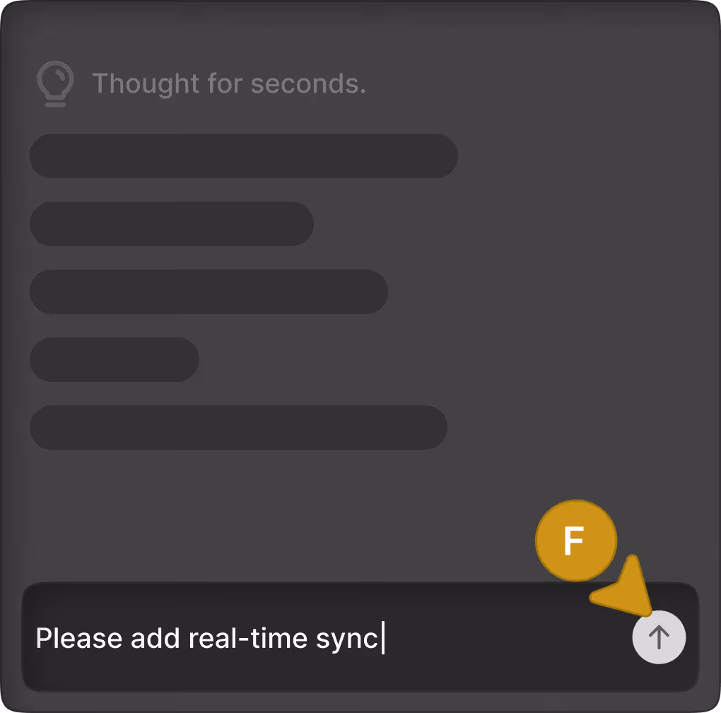 Chat window with a light bulb icon and text input saying, Please add real-time sync, with a send arrow button.