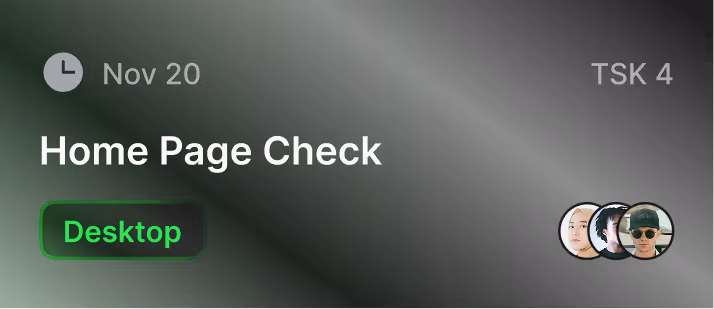 Task card titled Home Page Check scheduled for Nov 20 labeled Desktop with three user avatars and task ID TSK 4.